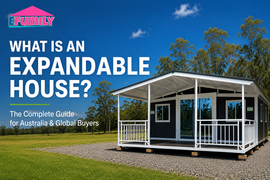 What Is an Expandable House? The Complete Guide for Australia &amp; Global Buyers